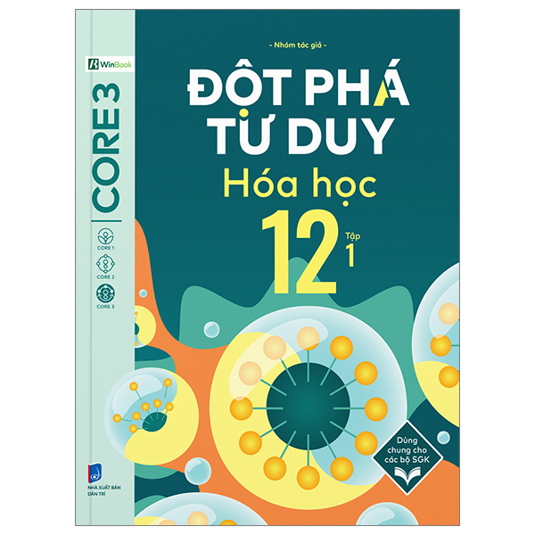 Bộ Đột Phá Tư Duy Hóa Học 12 - Tập 1