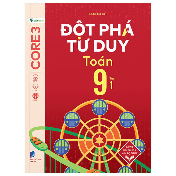 Bộ Đột Phá Tư Duy Toán 9 - Tập 1