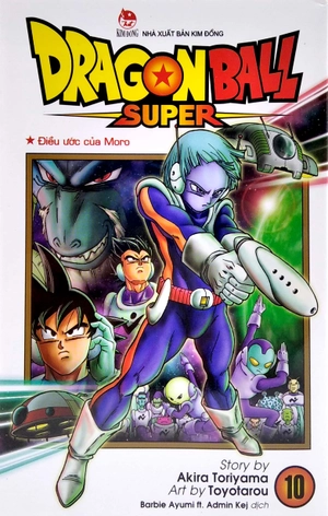 bộ dragon ball super - tập 10 - điều ước của moro (tái bản 2022) - Ảnh 2