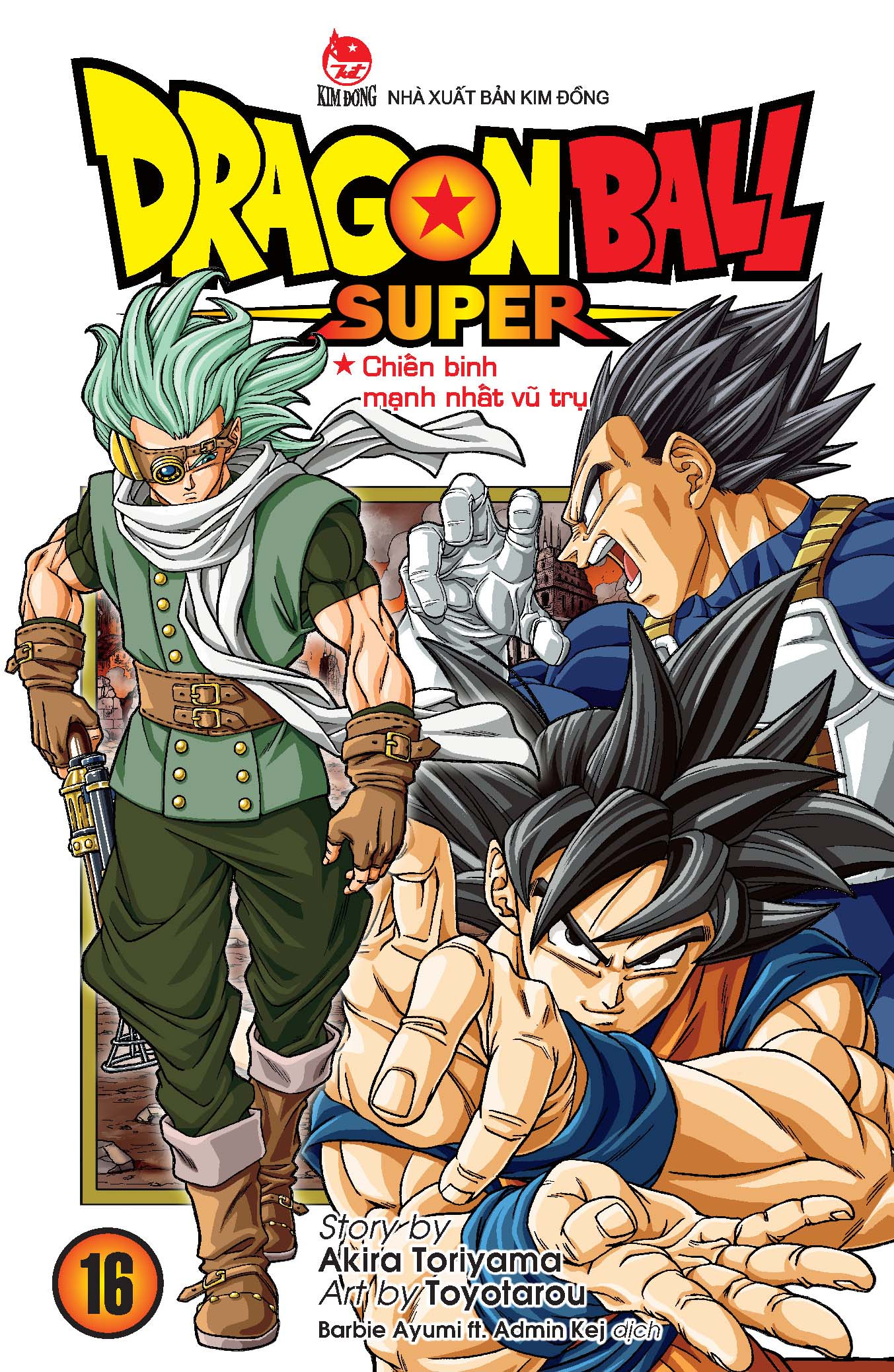 bộ dragon ball super - tập 16 - chiến binh mạnh nhất vũ trụ - Ảnh 2