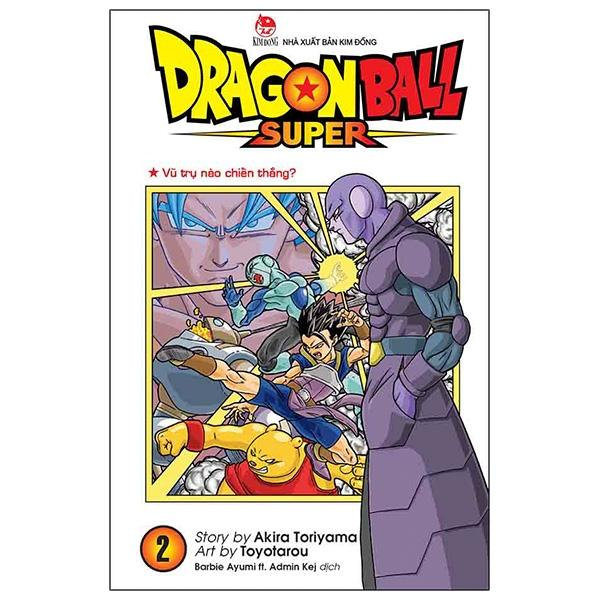 bộ dragon ball super - tập 2 - vũ trụ nào chiến thắng? (tái bản 2022)