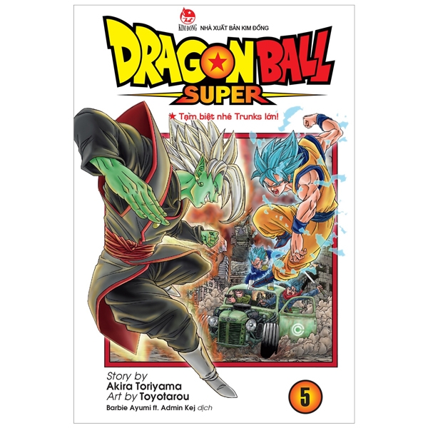 bộ dragon ball super - tập 5 - tạm biệt nhé trunks lớn! (tái bản 2022)