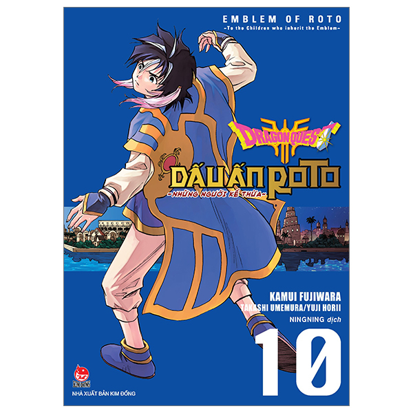 bộ dragon quest - dấu ấn roto - những người kế thừa - tập 10