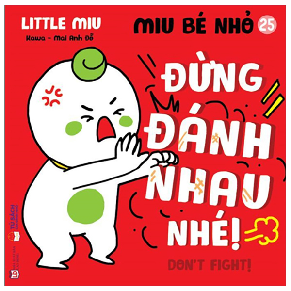 Bo
						
										
										Ehon Ki Nang Song - Miu Be Nho - Tap 25 - Dung Danh Nhau Nhe!