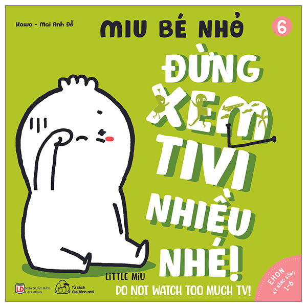 Bo
Ehon Ki Nang Song - Miu Be Nho - Tap 25 - Dung Danh Nhau Nhe! - Ảnh 14