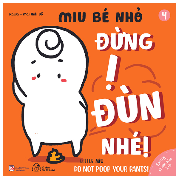 Bo
Ehon Ki Nang Song - Miu Be Nho - Tap 32 - Dung Bat Nat Nhe! - Ảnh 11
