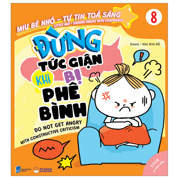 bộ ehon kỹ năng sống - miu bé nhỏ - tự tin tỏa sáng - tập 8 - đừng tức giận khi bị phê bình