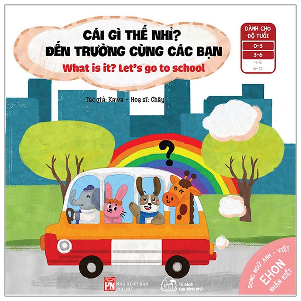 bộ ehon nhận biết - cái gì thế nhỉ? - đến trường cùng các bạn (từ 0 - 6 tuổi)