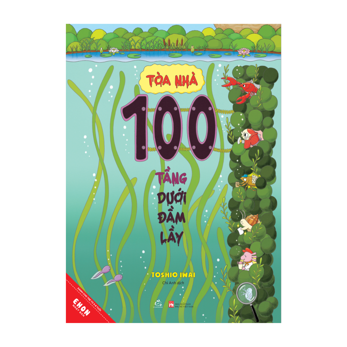 Bộ
						
										
										Ehon Nhật Bản - Toà Nhà 100 Tầng - Dưới Đầm Lầy (Tái Bản 2024) - Ảnh 2