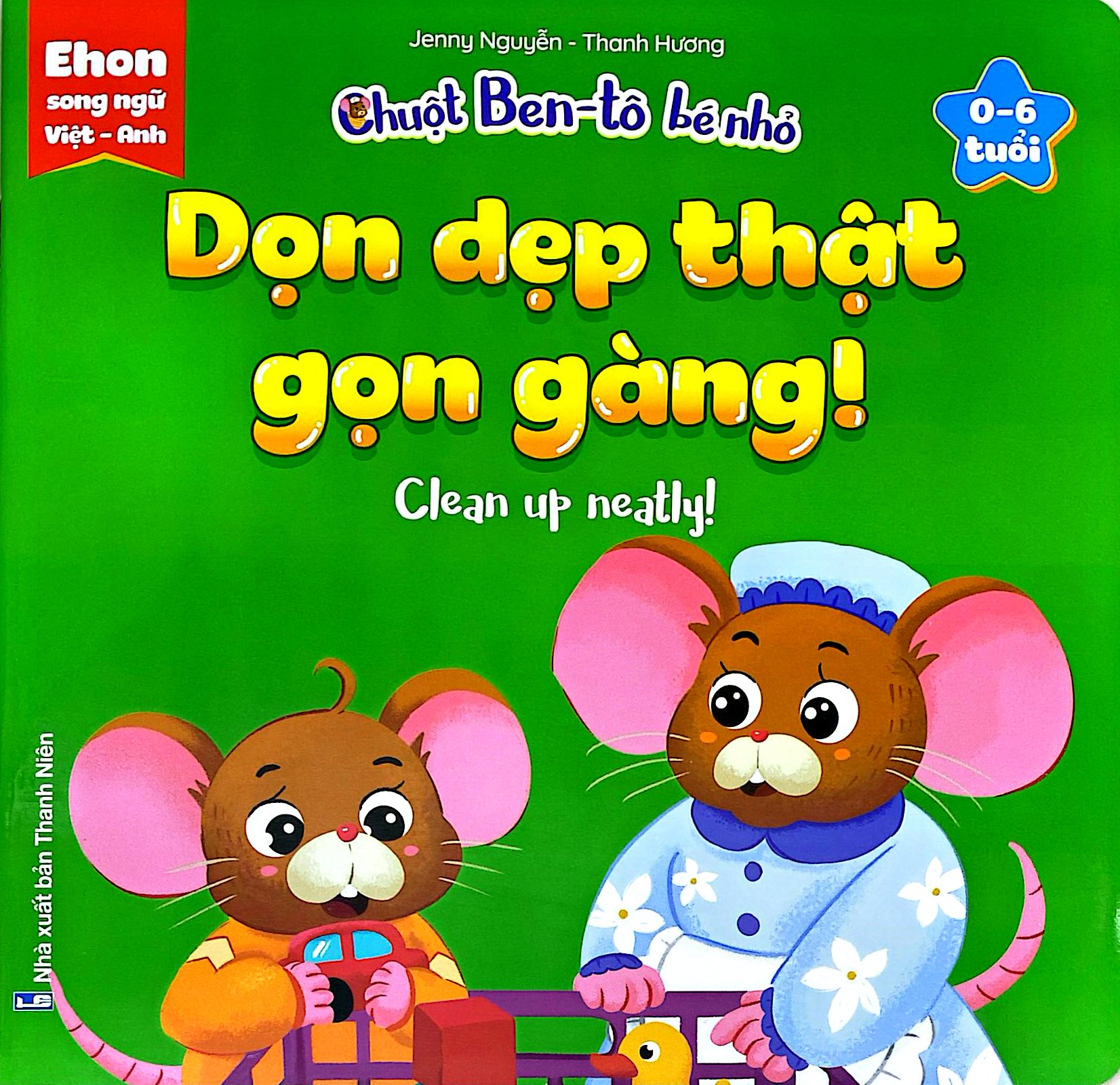 Bộ Ehon Song Ngữ Việt-Anh - Chuột Ben-Tô Bé Nhỏ - Dọn Dẹp Thật Gọn Gàng - Dành Cho Trẻ 0-6 Tuổi - Ảnh 2