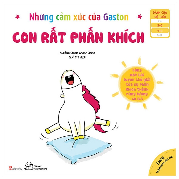 bộ ehon thông minh cảm xúc - những cảm xúc của gaston - con rất phấn khích (từ 3 - 8 tuổi)