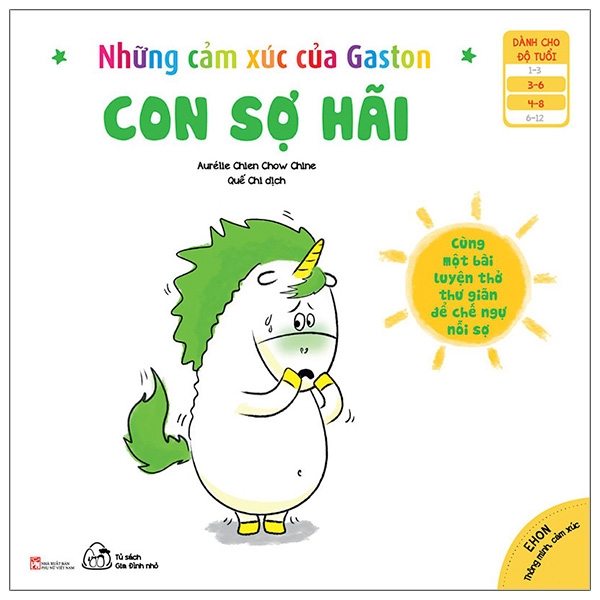 bộ ehon thông minh cảm xúc - những cảm xúc của gaston - con sợ hãi (từ 3 - 8 tuổi)