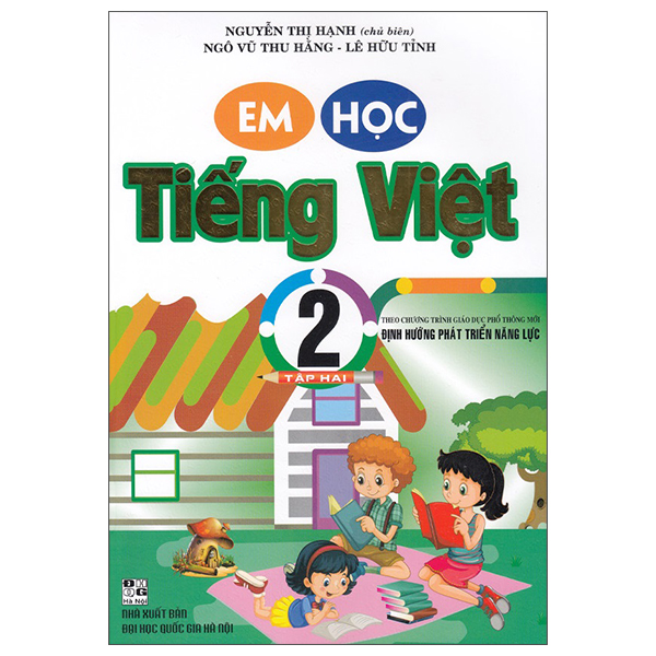 bộ em học tiếng việt 2 - tập 2 (theo chương trình giáo dục phổ thông mới, định hướng phát triển năng lực)