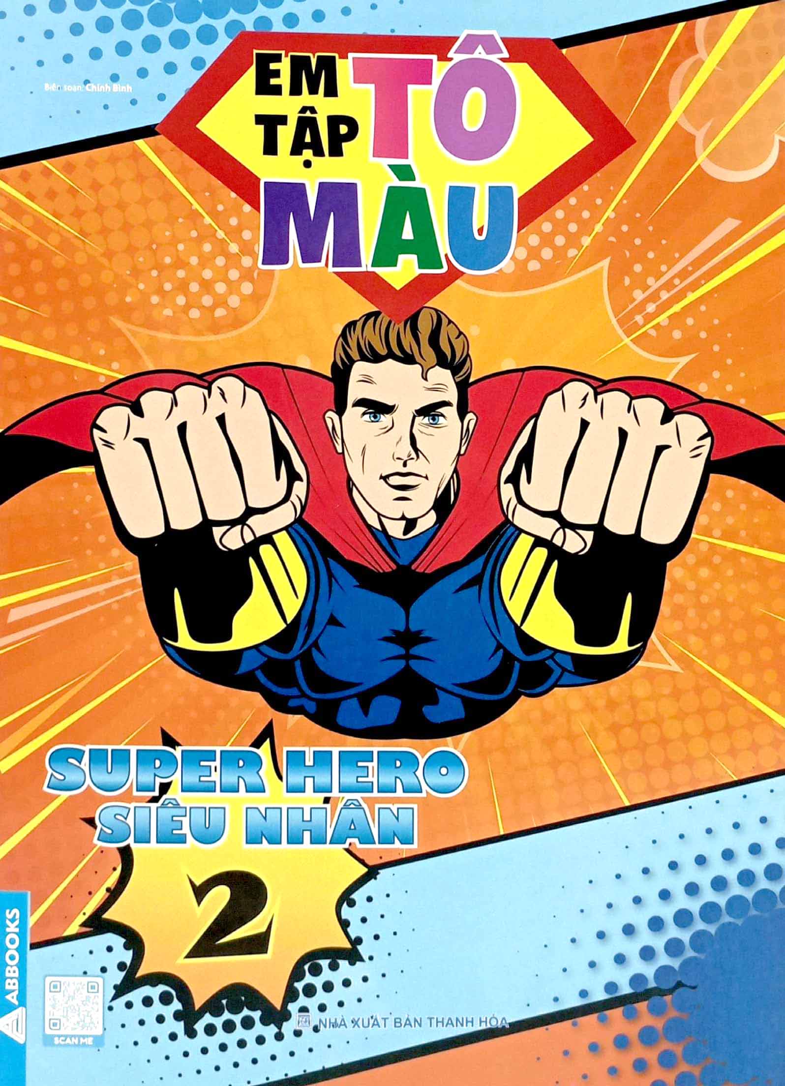 bộ em tập tô màu - super hero siêu nhân 2 - Ảnh 2