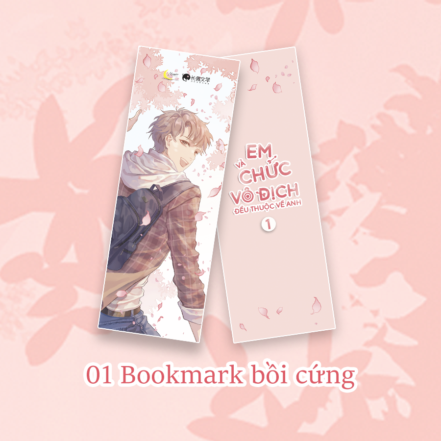 Bộ Em Và Chức Vô Địch Đều Thuộc Về Anh - Tập 1 - Tặng Kèm Bookmark - Ảnh 3