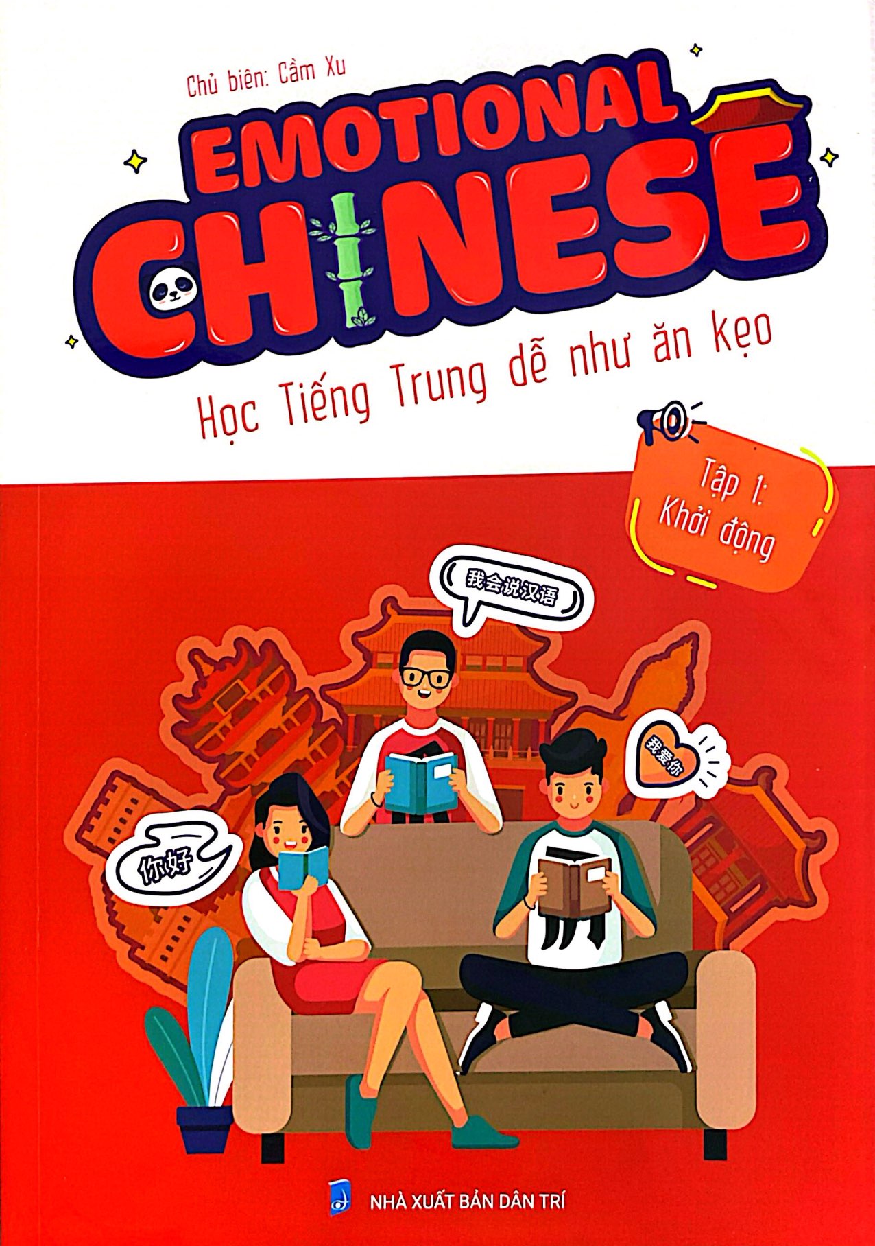 Bộ Emotional Chinese - Học Tiếng Trung Dễ Như Ăn Kẹo - Tập 1 - Khởi Động - Ảnh 2