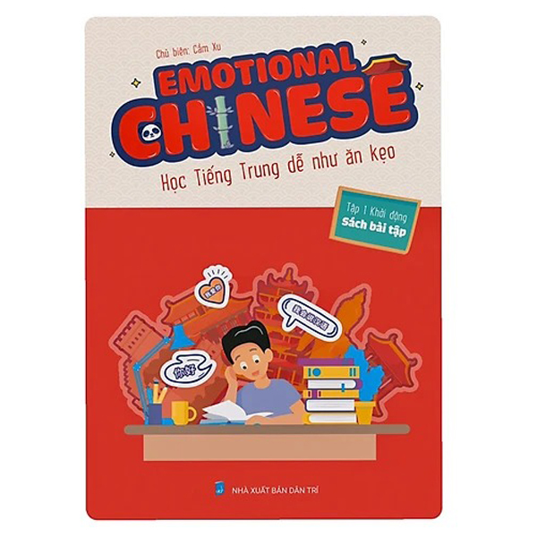 Bo
						
										
										Emotional Chinese - Hoc Tieng Trung De Nhu An Keo - Tap 1 - Khoi Dong - Sach Bai Tap