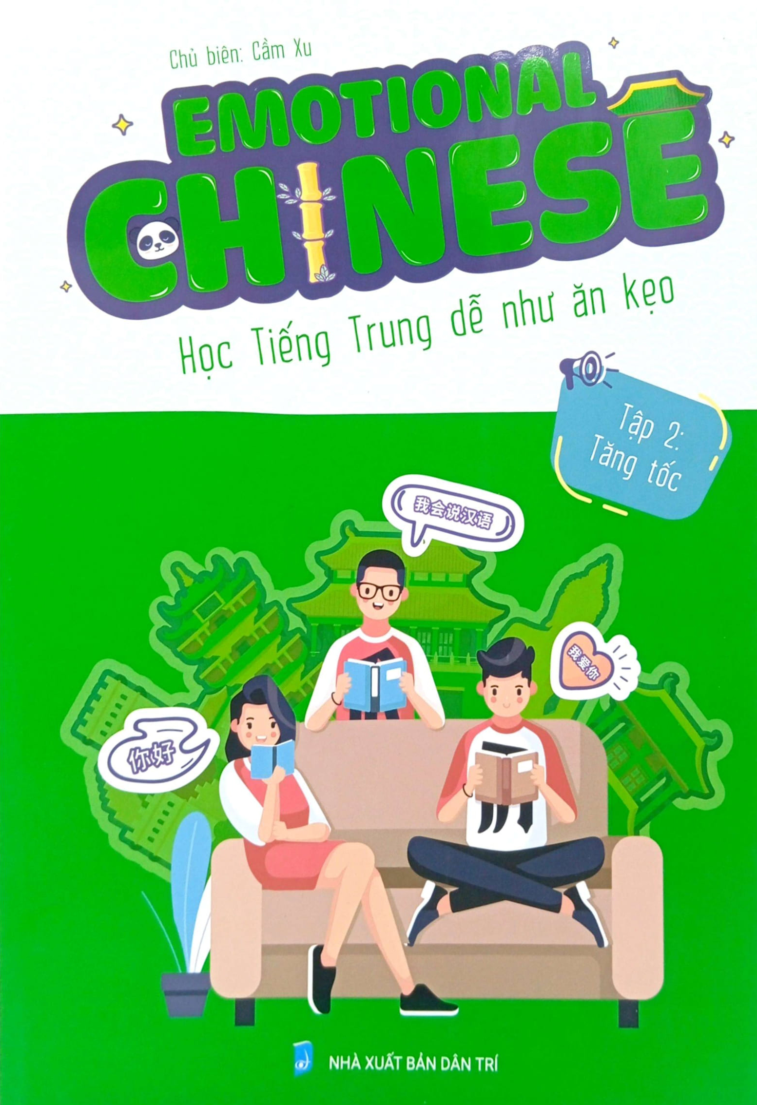 Bộ Emotional Chinese - Học Tiếng Trung Dễ Như Ăn Kẹo - Tập 2 - Tăng Tốc - Ảnh 2