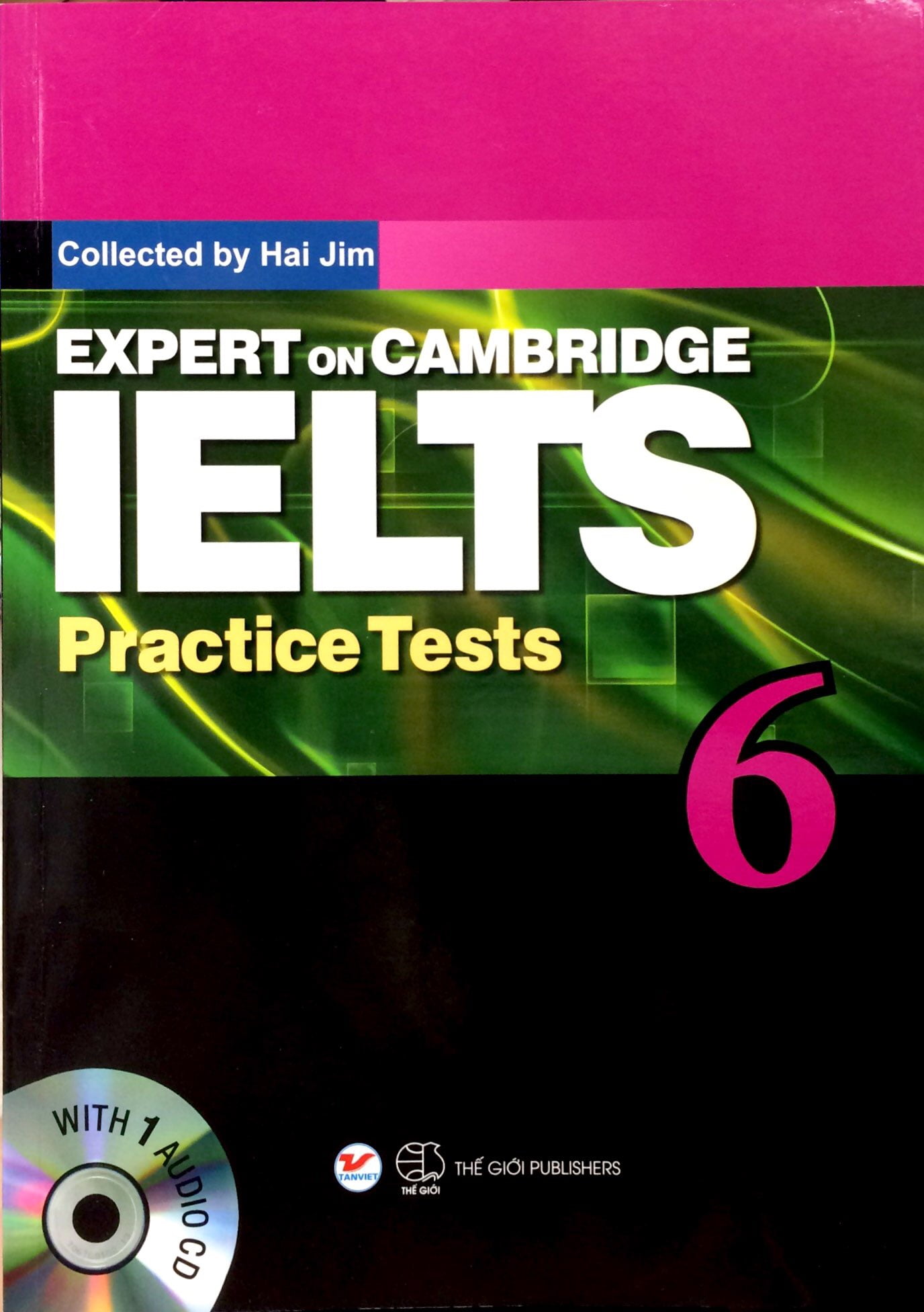 bộ expert on cambridge ielts practice tests 6 (kèm cd)