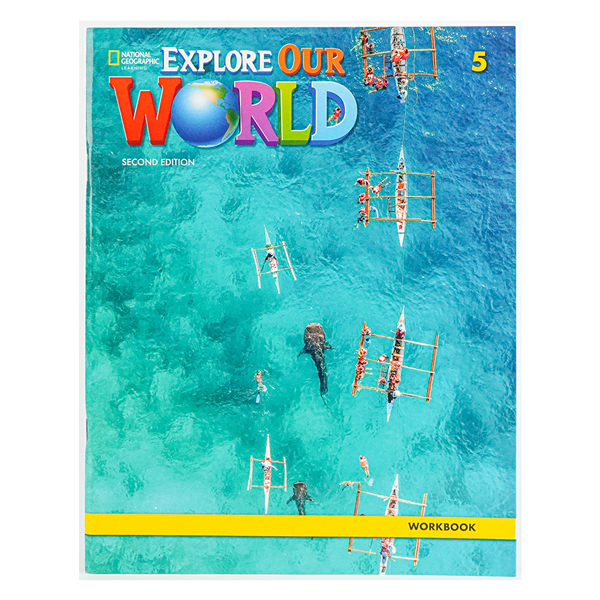 bộ explore our world 5: workbook - 2nd edition