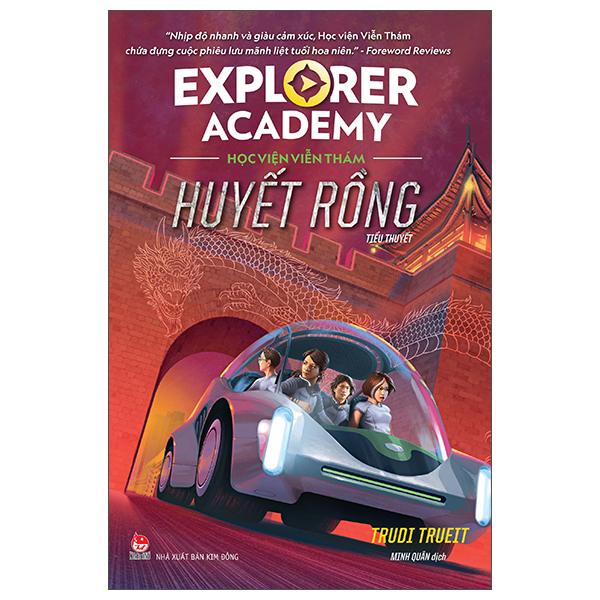 bộ explorer academy - học viện viễn thám - tập 6 - huyết rồng