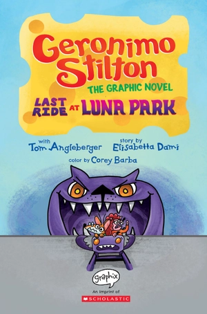 bộ geronimo stilton #4: last ride at luna park: a graphic novel - Ảnh 6
