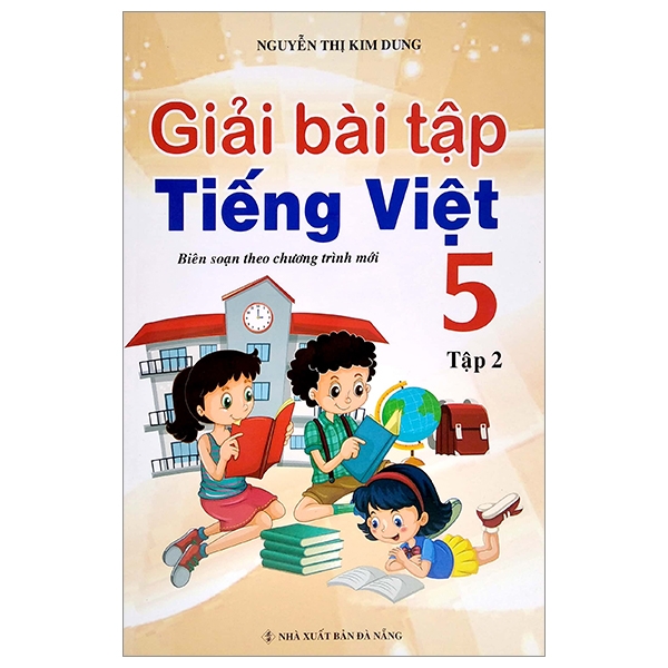 bộ giải bài tập tiếng việt lớp 5 - tập 2 (biên soạn theo chương trình mới)