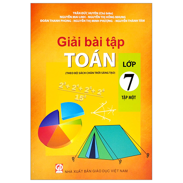 bộ giải bài tập toán lớp 7 - tập 1 (theo bộ sách chân trời sáng tạo)