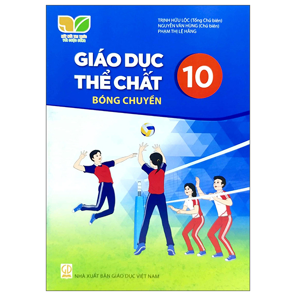 bộ giáo dục thể chất 10 - bóng chuyền (kết nối trí thức) (chuẩn)