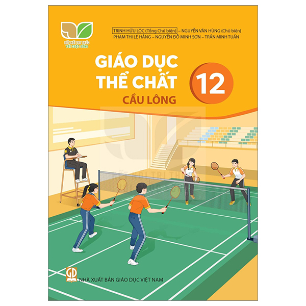 Bo
						
										
										Giao Duc The Chat 12 - Cau Long (Ket Noi) (Chuan)