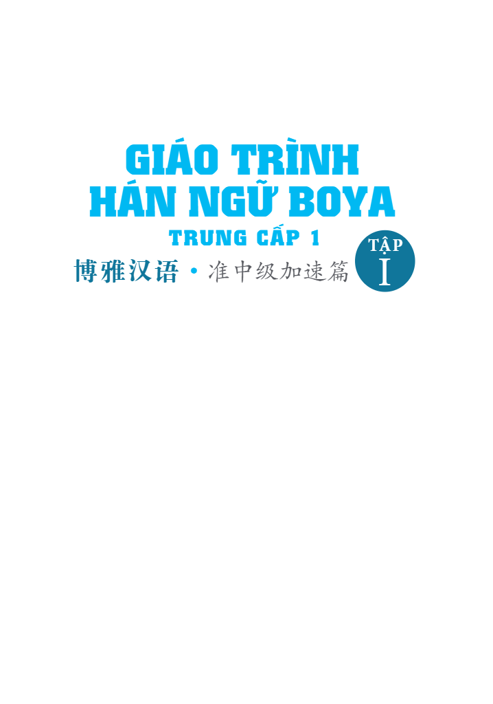 Bộ Giáo Trình Hán Ngữ Boya - Trung Cấp 1 - Tập 1 (Tái Bản 2025) - Ảnh 2