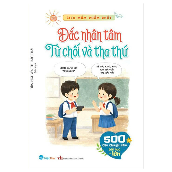 Bộ Gieo Mầm Phẩm Chất - 500 Câu Chuyện Nhỏ Bài Học Lớn - Lòng Bao Dung - Ảnh 8