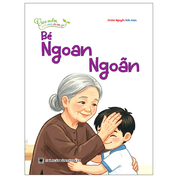 Bộ Gieo Mầm Tính Cách Cho Bé Yêu - Bé Nhường Nhịn - Ảnh 9