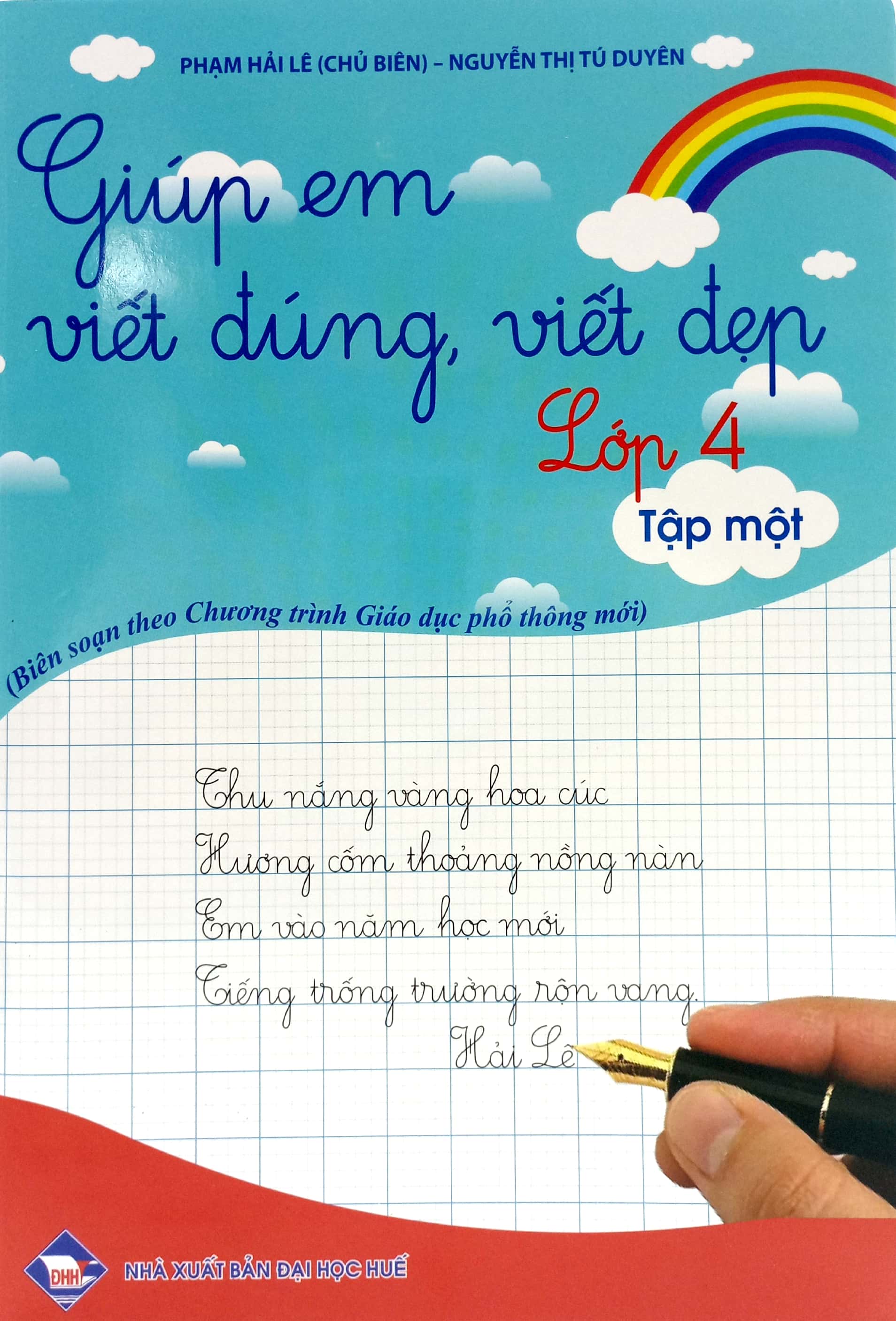 Bo
Giup Em Viet Dung, Viet Dep Lop 4 - Tap 1 (Theo Chuong Trinh Giao Duc Pho Thong Moi) - Ảnh 2