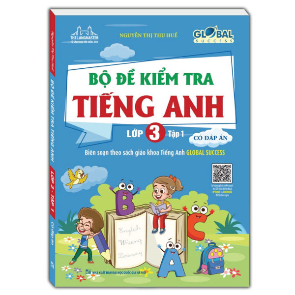 bộ global success - bộ đề kiểm tra tiếng anh lớp 3 - tập 1 - có đáp án