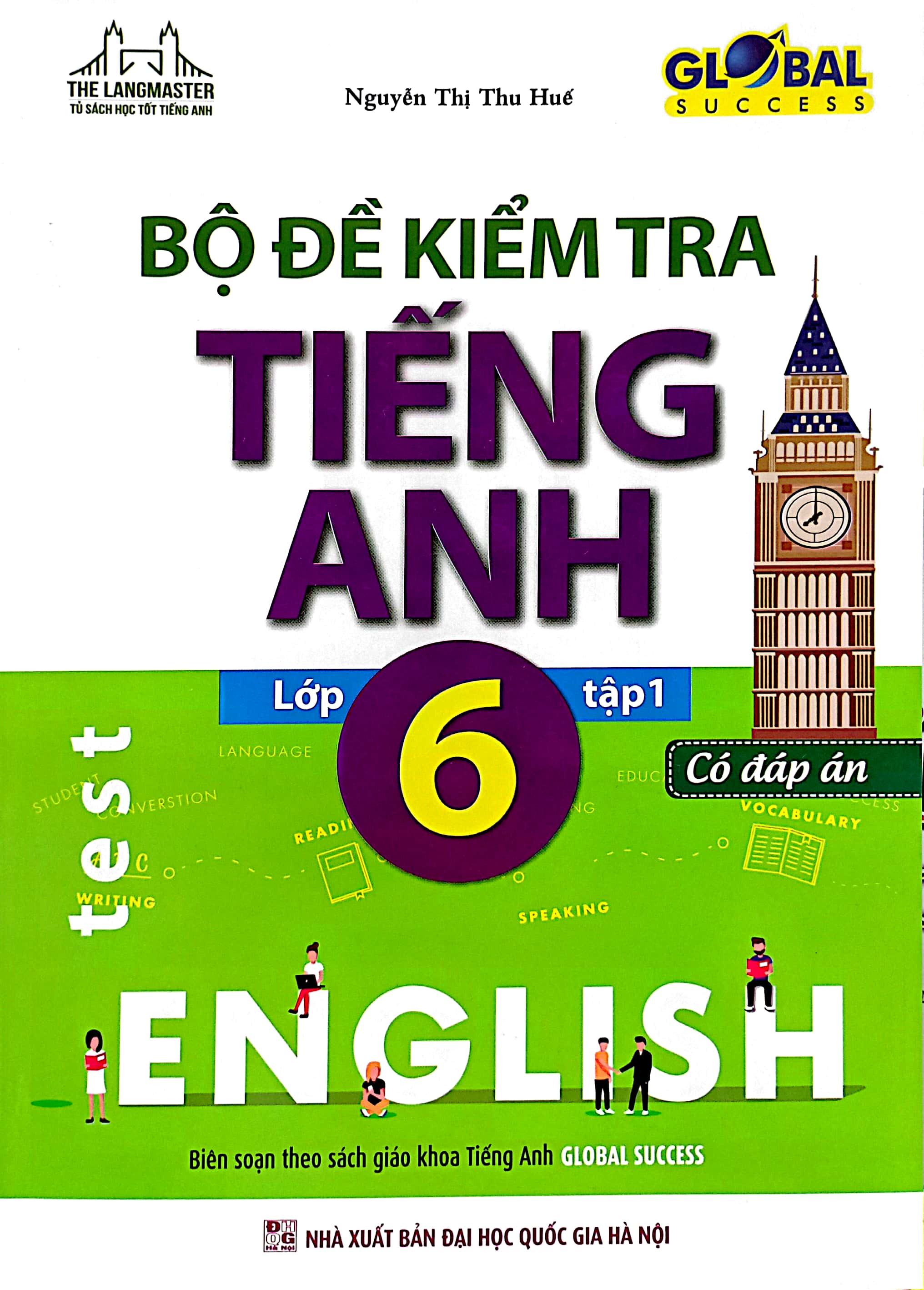 bộ global success - bộ đề kiểm tra tiếng anh lớp 6 - tập 1 (có đáp án) - Ảnh 3