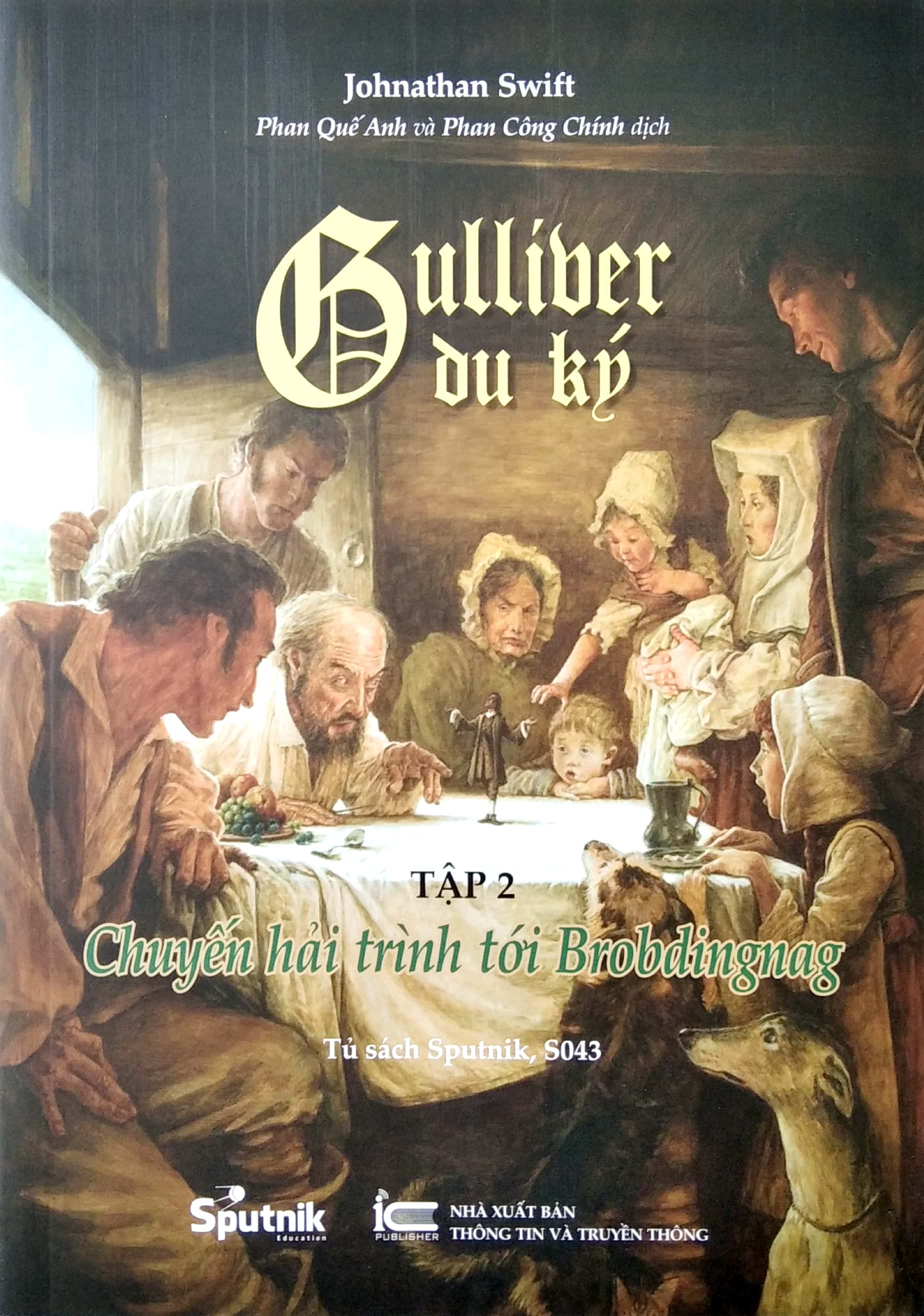 bộ gulliver du ký - tập 2: chuyến hải trình tới brobdingnag - Ảnh 2