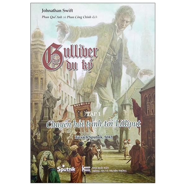 bộ gulliver du ký - tập1: chuyến hải trình tới lilliput