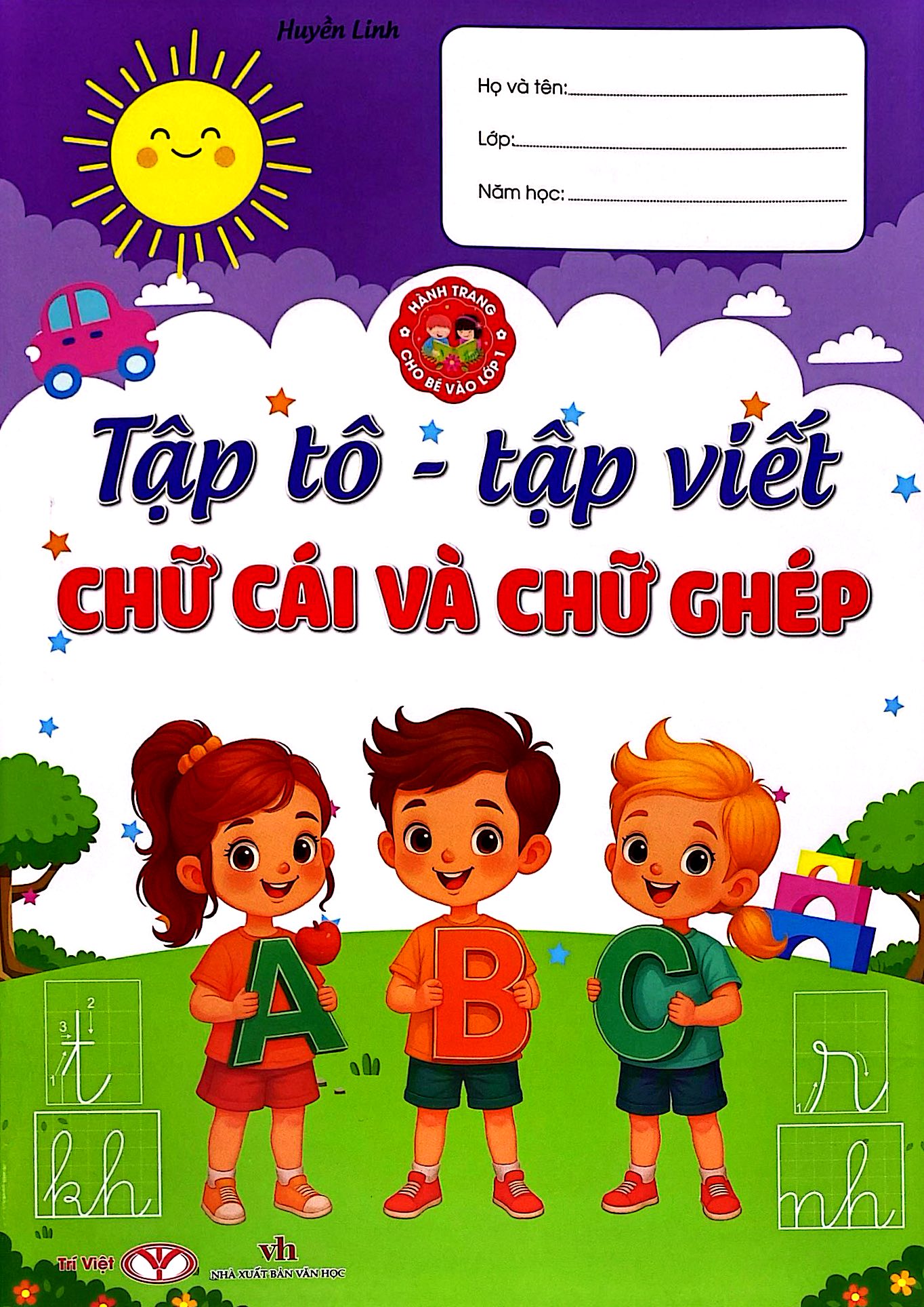 Bộ Hành Trang Cho Bé Vào Lớp 1 - Tập Tô-Tập Viết Chữ Cái Và Chữ Ghép - Ảnh 2