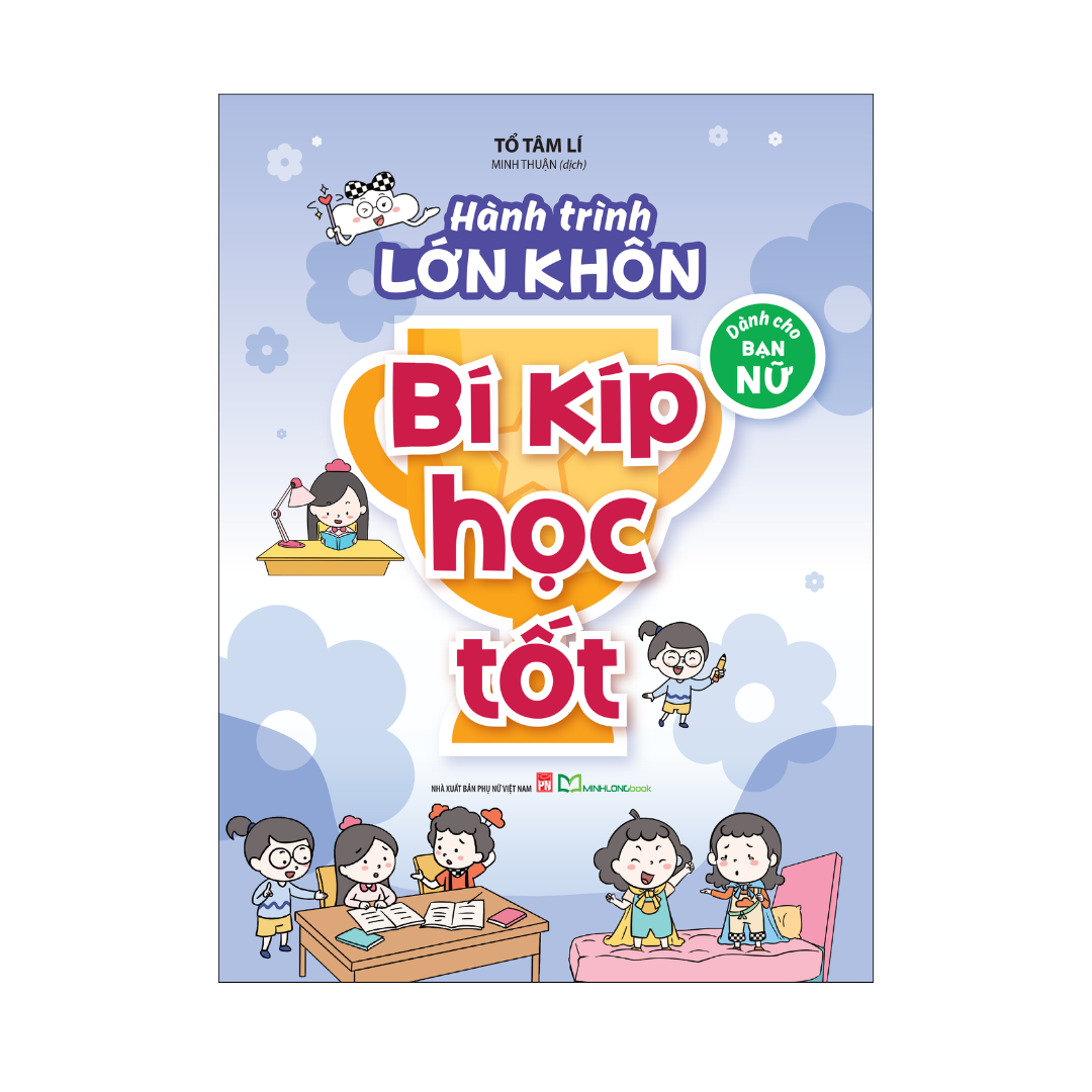 Bộ Hành Trình Lớn Khôn - Dành Cho Bạn Nữ - Bí Kíp Học Tốt - Ảnh 2