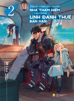 bộ hành trình trở thành nhà thám hiểm của chàng lính đánh thuê bần hàn - tập 2 - bản đặc biệt - tặng kèm bookmark + postcard - Ảnh 2