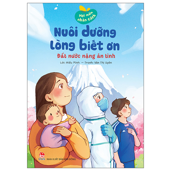 Bộ Hạt Mầm Nhân Cách - Nuôi Dưỡng Lòng Biết Ơn - Nhà Vua Và Thầy Giáo Cũ - Ảnh 10