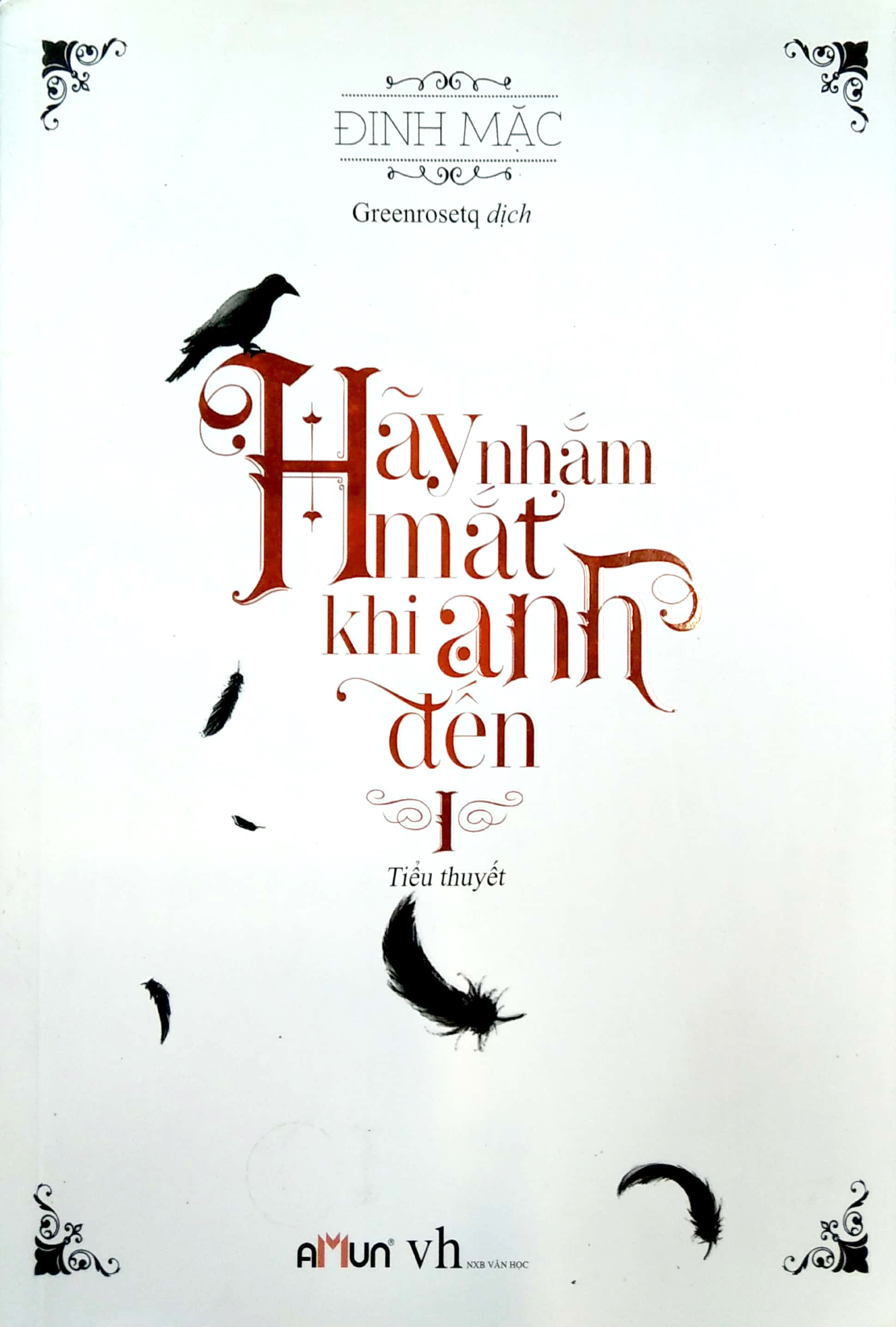 bộ hãy nhắm mắt khi anh đến - tập 1 (tái bản 2019) - Ảnh 3