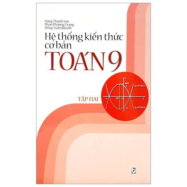 bộ hệ thống kiến thức cơ bản toán 9 - tập 2