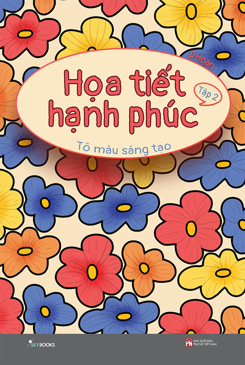 Bộ Họa Tiết Hạnh Phúc - Tô Màu Sáng Tạo - Tập 2 - Ảnh 2
