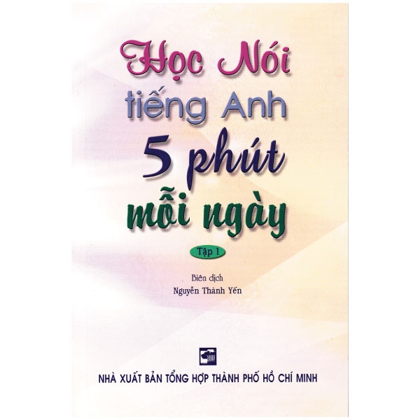 bộ học nói tiếng anh 5 phút mỗi ngày - tập 1 (kèm cd) - Ảnh 2
