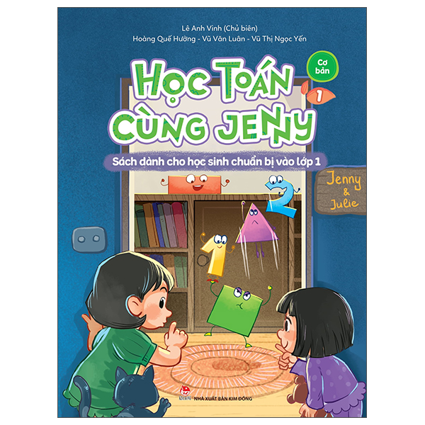 bộ học toán cùng jenny - sách dành cho học sinh chuẩn bị vào lớp 1 - bộ cơ bản - tập 1