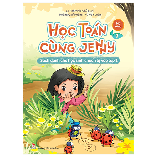 bộ học toán cùng jenny - sách dành cho học sinh chuẩn bị vào lớp 1 - bộ mở rộng - tập 1