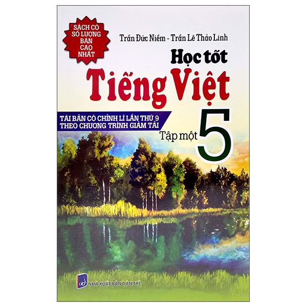 bộ học tốt tiếng việt 5 - tập 1 (tái bản có chỉnh lí lần thứ 9 theo chương trình giảm tải)