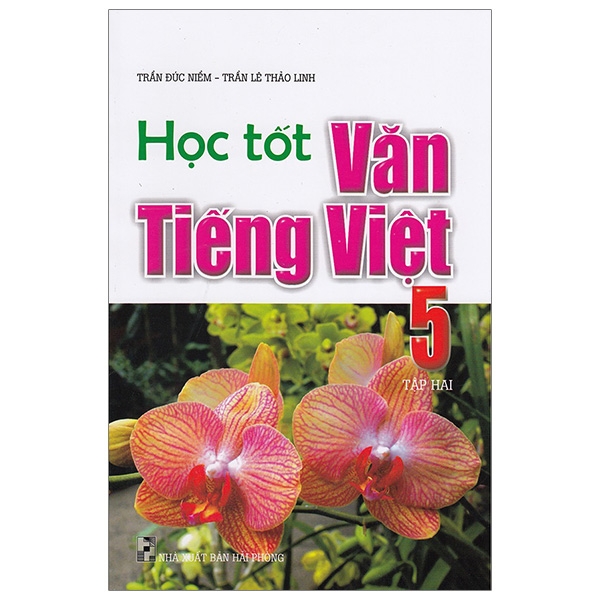 bộ học tốt văn - tiếng việt 5 - tập 2